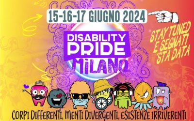 DISABILITY PRIDE MILANO  15-16-17 Giugno 2024